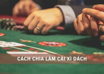 cách làm cái xì dách thắng