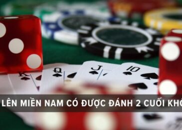 tiến lên miền nam có được để 2 cuối không