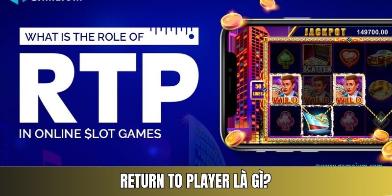 Return to Player